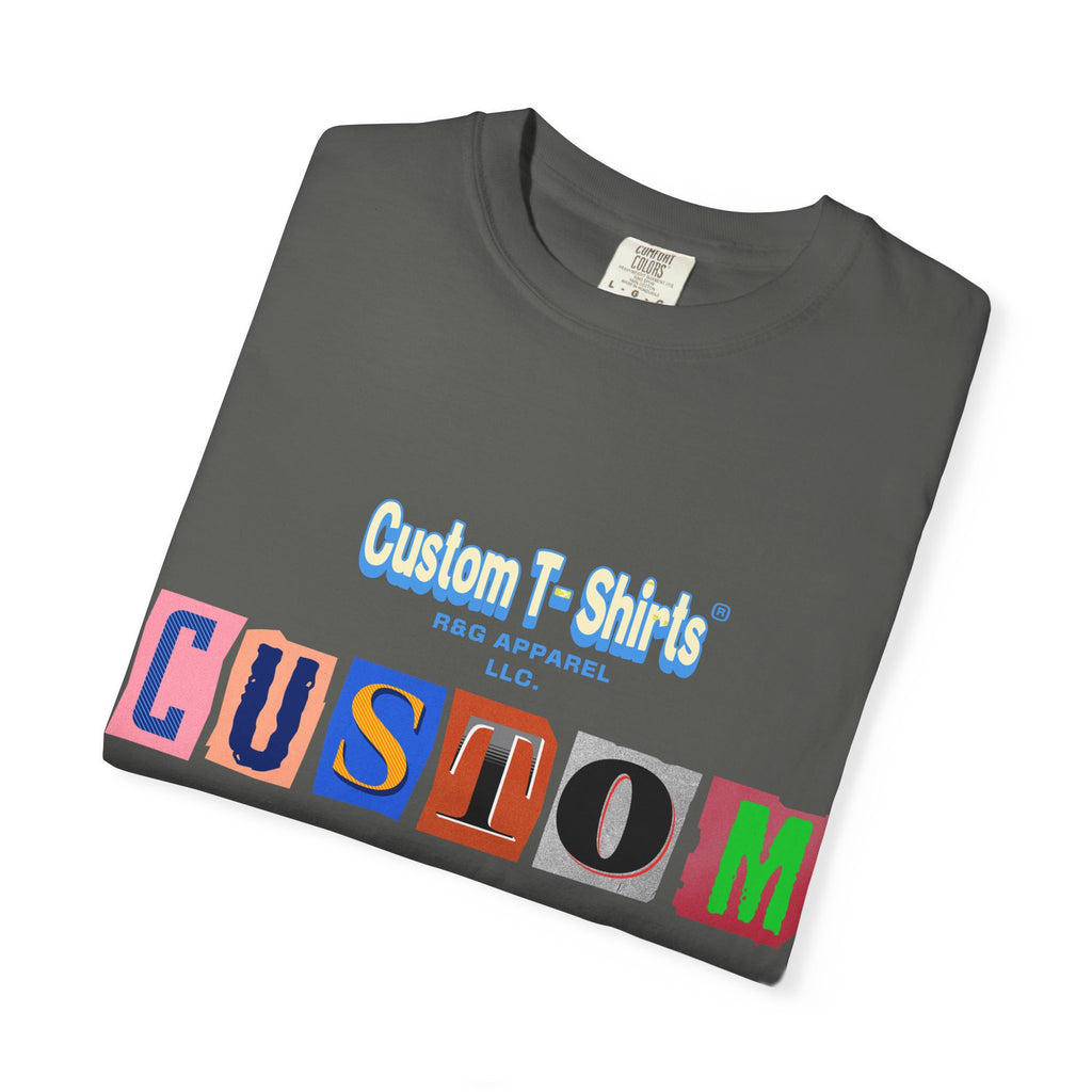 Custom Apparel- Tee's