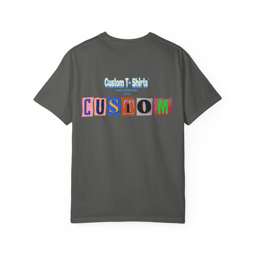 Custom Apparel- Tee's