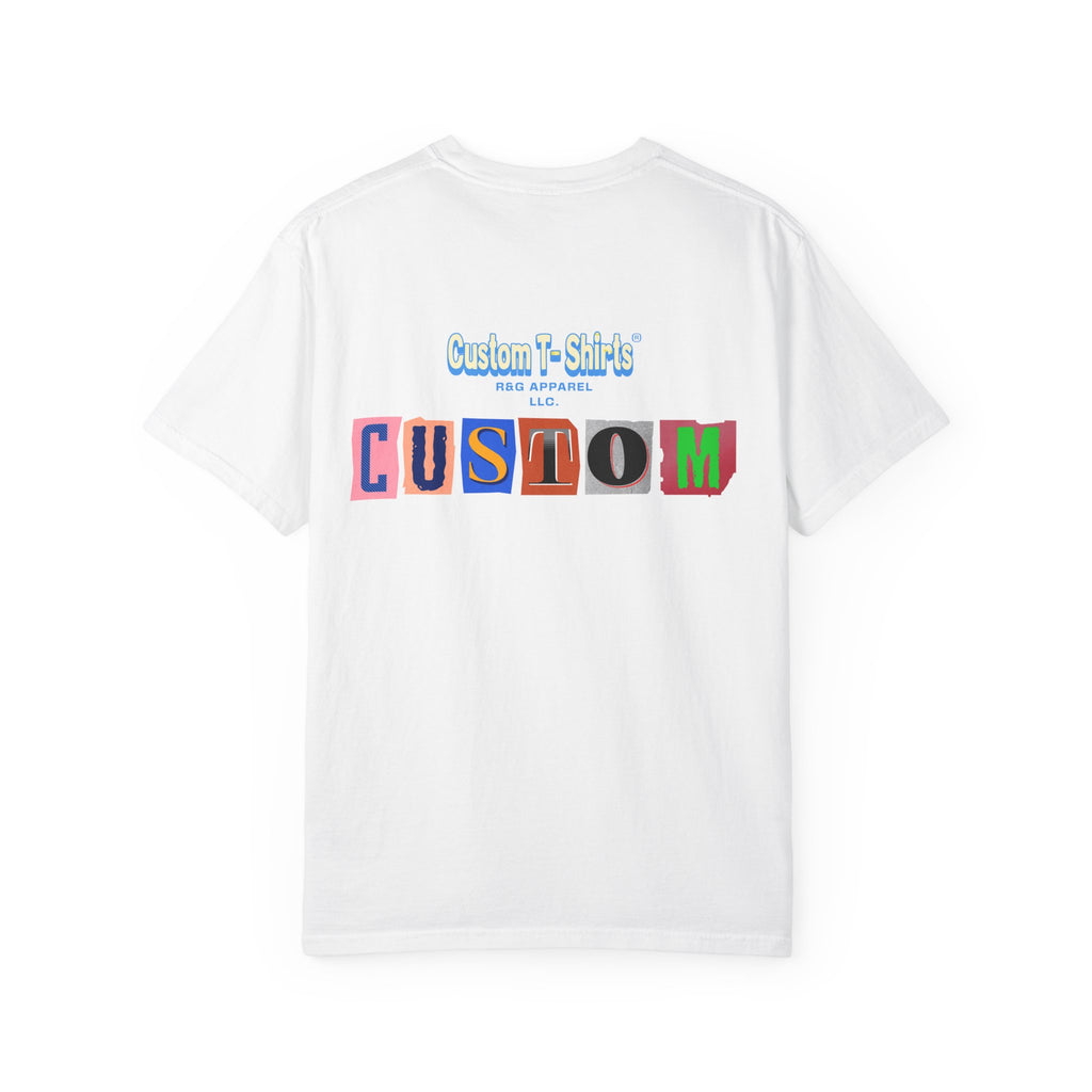 Custom Apparel- Tee's